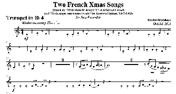 Two French Xmas Songs(第四小号分谱）