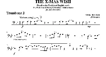 THE X-MAS WISH(第二长号分谱）