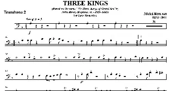 THREE KINGS(第二长号分谱）