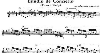 Estudio de Concierto(吉他谱) 奥古斯汀·巴里奥斯·曼戈雷(Agustin Barrios Mangore）