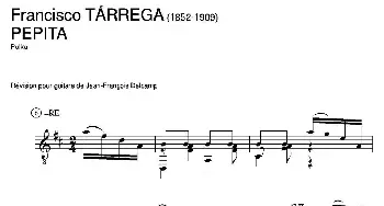 PEPITA(Polka)(吉他谱) 弗朗西斯科·泰雷加 Francisco Tarrega (1852-1909)