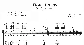 These Dreams(吉他谱) Jim Croce