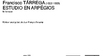 ESTUDIO EN ARPEGIOS(En la mayor)(吉他谱) 弗朗西斯科·泰雷加 Francisco Tarrega (1852-1909)