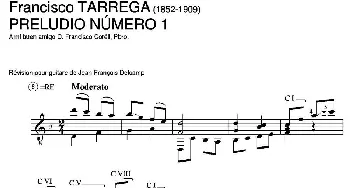 PRELUDIO NUMERO 1(A mi buen amigo D.Francisco CorellPbro.)(吉他谱) 弗朗西斯科·泰雷加 Francisco Tarrega (1852-1909)