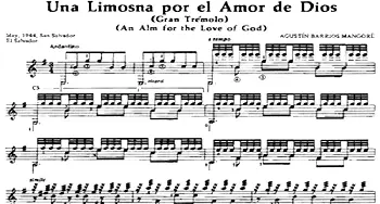 Una Limosna por el Amor de Dios(吉他谱) 奥古斯汀·巴里奥斯·曼戈雷(Agustin Barrios Mangore）