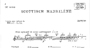 Scottisch Madrilene.- Anonyme.- Transcription Emilio Pujol(吉他谱)