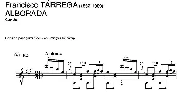 ALBORADA(Capricho)(吉他谱) 弗朗西斯科·泰雷加 Francisco Tarrega (1852-1909)