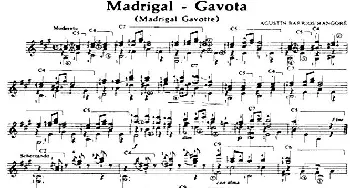 Madrigal - Gavota(吉他谱) 奥古斯汀·巴里奥斯·曼戈雷(Agustin Barrios Mangore）