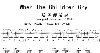 When The Children Cry(吉他谱) White Lion