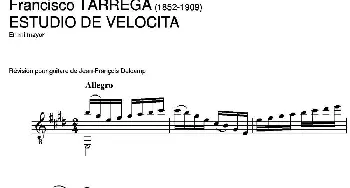 ESTUDIO DE VELOCITA(En mi mayor)(吉他谱) 弗朗西斯科·泰雷加 Francisco Tarrega (1852-1909)