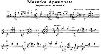 Mazurka Apasionata(吉他谱) 奥古斯汀·巴里奥斯·曼戈雷(Agustin Barrios Mangore）