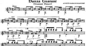 Danza Guarani(吉他谱) 奥古斯汀·巴里奥斯·曼戈雷(Agustin Barrios Mangore）
