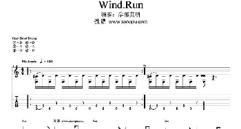 Wind.Run(吉他谱) 岸部真明