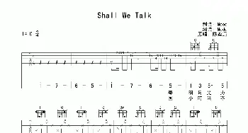 shall we talk(吉他谱) 陈奕迅 林夕填词