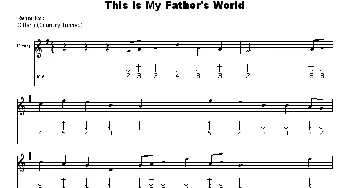 口琴谱 | This is Father‘s world(父亲的世界)(布鲁斯)