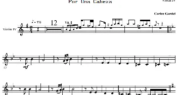 小提琴谱 | Por Una Cabeza 一步之遥(第四小提琴分谱)Carlos Gardel