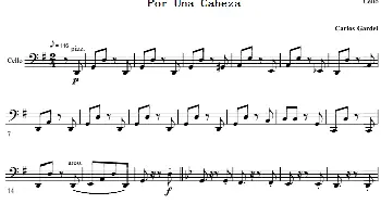 Por Una Cabeza 一步之遥(大提琴分谱)Carlos Gardel