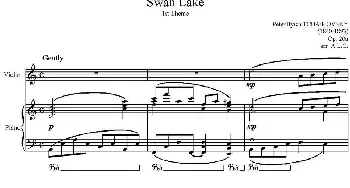 小提琴谱 | Swan Lake(天鹅湖)(小提琴+钢琴伴奏)柴可夫斯基