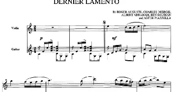 小提琴谱 | DERNIER LAMENTO(最后的话 小提琴+吉他)皮亚佐拉