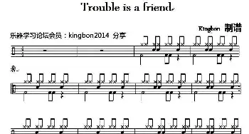 小提琴谱 | Trouble is a friend(架子鼓普)Kingbon制谱