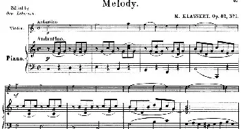 小提琴谱 | 25首小提琴曲合集 Melody.(M. KLASSERT. Op.32 No.1)(小提琴+钢琴伴奏)BENONI LAGYE