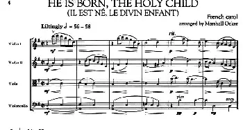 小提琴谱 | HE IS BORN,THE HOLY CHILD(圣诞音乐 弦乐四重奏)French carol