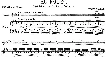 小提琴谱 | 伊萨伊作品集 Au Rouet(小提琴+钢琴伴奏)伊萨伊