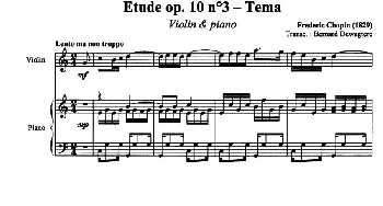 小提琴谱 | Etude Op.10 No.3-Tema(离别曲)(小提琴+钢琴伴奏)Chopin(肖邦）