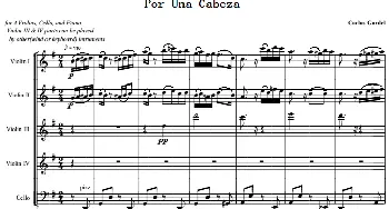 小提琴谱 | Por Una Cabeza 一步之遥(弦乐五重奏+钢琴伴奏总谱)Carlos Gardel