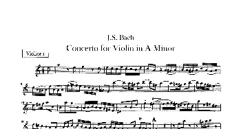 小提琴谱 | Concerto for Violin in A Minor bwv1041(第一小提琴分谱)J.S.Bach