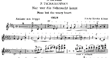 小提琴谱 | Nur wer die Sehnsucht kennt  P.Tschaikowsky曲 Mischa Elman改编