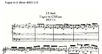 Fugue in G Minor--BWV 578(管风琴谱)