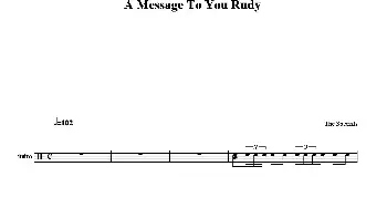 ​A Message To You Rudy(鼓谱)