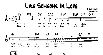 LIKE SOMEONE IN LOVE(降B爵士乐谱)