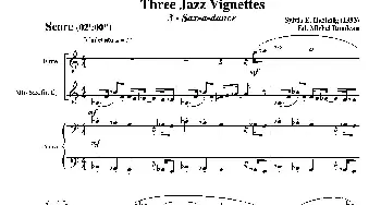 Three jazz vignettes(第三乐章)(长笛中萨钢琴三重奏总谱)