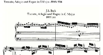 Toccata, Adagio and Fugue in C Major--BWV 564(管风琴谱)