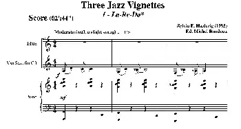 Three jazz vignettes(第一乐章)(长笛中萨钢琴三重奏总谱)