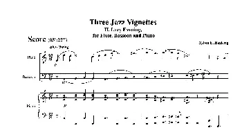 Three jazz vignettes(第二乐章)(长笛巴松钢琴三重奏)