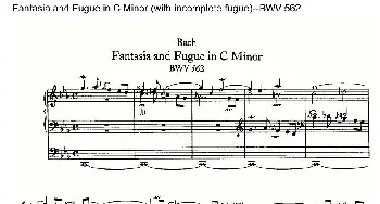 Fantasia and Fugue in C Minor (with incomplete fugue)--BWV 562(管风琴谱)