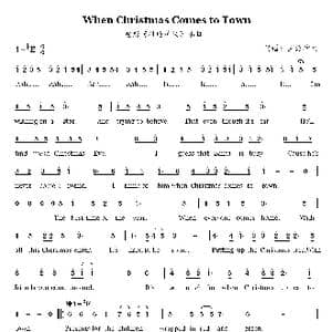 When Christmas Comes to Town_歌曲简谱