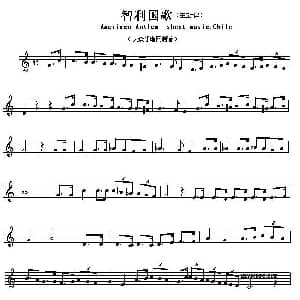 智利 Ameriacn Anthem sheet music:Chile 各国国歌主旋律